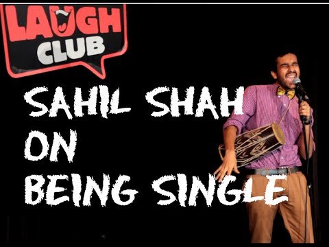 Sahil Shah on Being Single