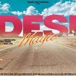 Desi Magic Teaser