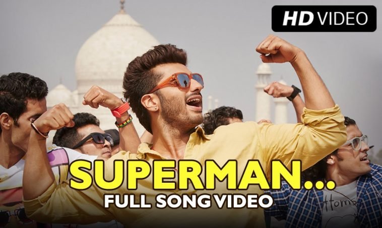 Superman Song Tevar