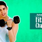 Aahana Kumra Fit Bitch Challenge
