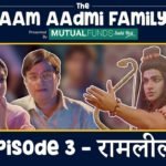 The Aam Aadmi Family episode 3