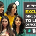 girliyapa excuses girls give to leave office early