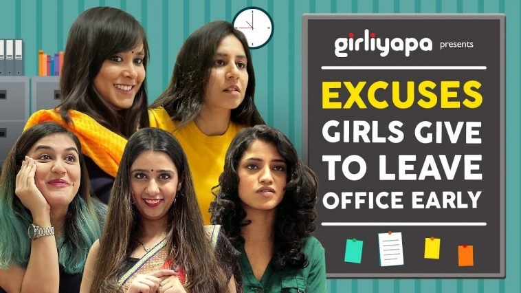 girliyapa excuses girls give to leave office early