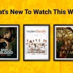 Whats new to watch this week online